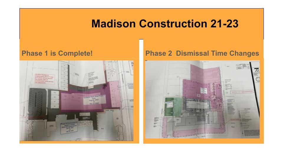  Construction Phase 2 begins - Dismissal Changes coming soon...